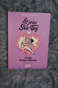 Les joies du Sex-toy... et autres pratiques sexuelles