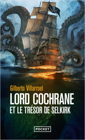 La couverture de lord cochrane et le trésor de selkirk éditions pocket, montrant un bateau se faisant attaquer par un kraken.