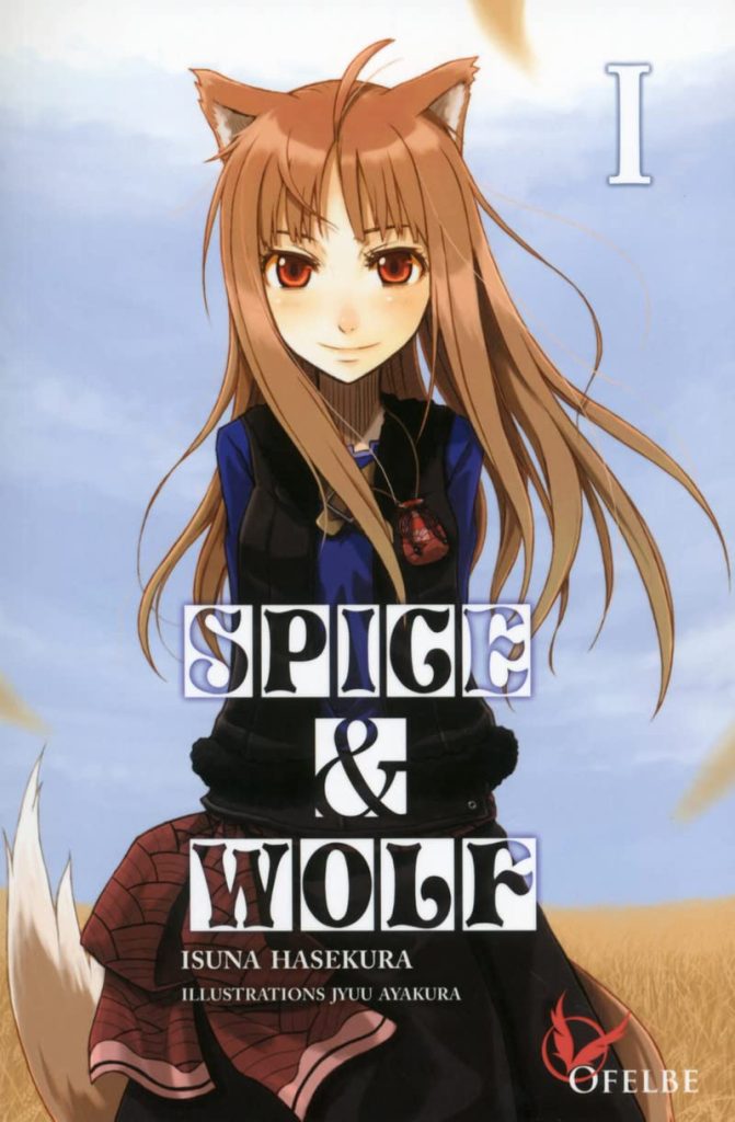 La couverture du light novel "Spice & Wolf"